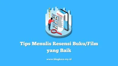 Tips Menulis Resensi BukuFilm yang Baik